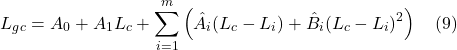 \[ L_g_c =A_0 + A_1 L_c+ \sum_{i=1}^{m} \left( \hat{A}_i (L_c - L_i)  + \hat{B}_i (L_c - L_i)^2 \right) \quad (9)\]